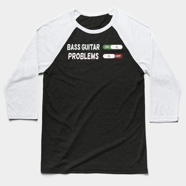 Bass Guitar Player Bassist Musician Gift Baseball T-Shirt by Dolde08